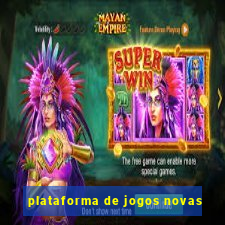 plataforma de jogos novas